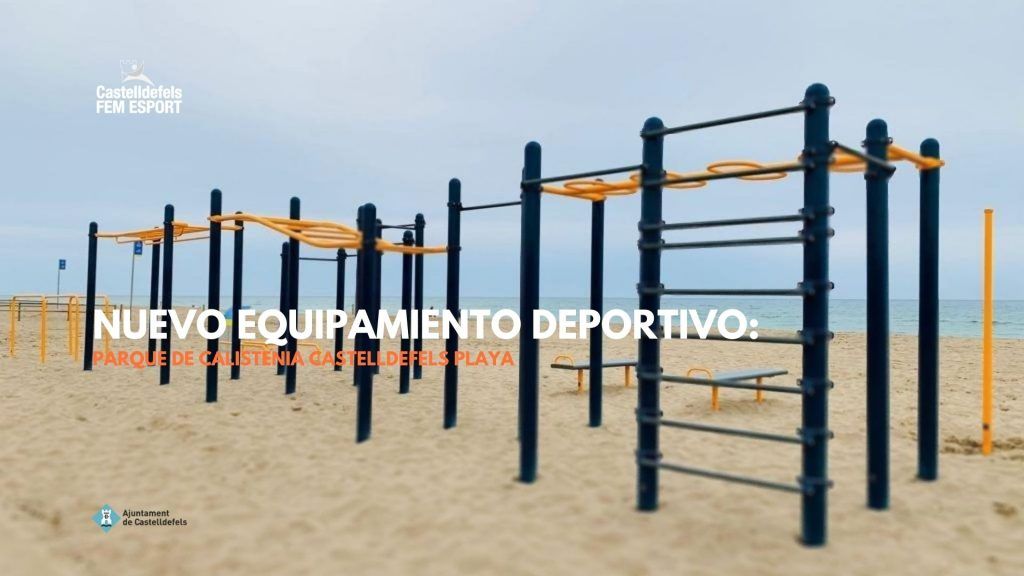 Parque Calistenia Castelldefels Playa